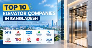 Top 10 Elevator Companies and Lift Brands in Bangladesh