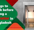 Things to check before buying a Elevator in Bangladesh lift news bd